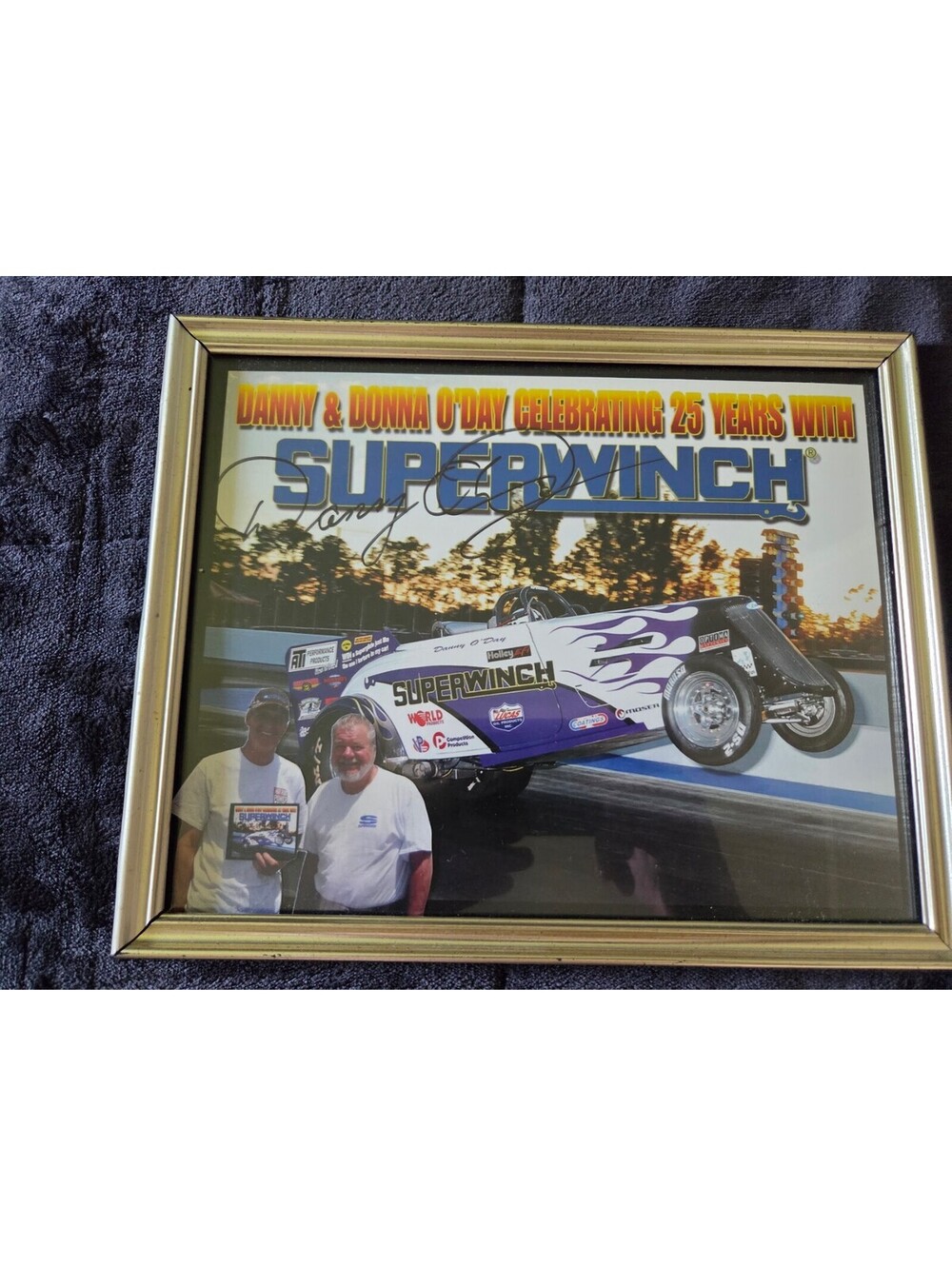 Danny O’Day Signed Superwinch 25th  Anniversary Dragster Promo Picture Framed